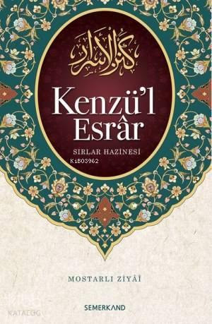 Kenzü'l Esrar; Sırlar Hazinesi