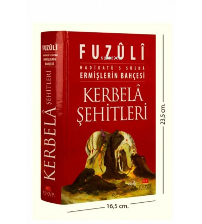 Kerbela Şehitleri Ermişlerin Bahçesi; Hadikatü's Süeda