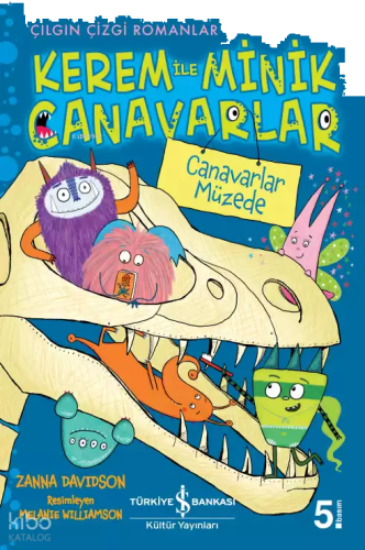 Kerem ile Minik Canavarlar - Canavarlar Müzede | benlikitap.com