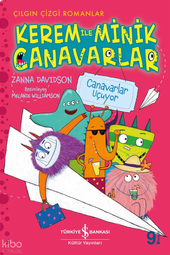 Kerem ile Minik Canavarlar - Canavarlar Uçuyor