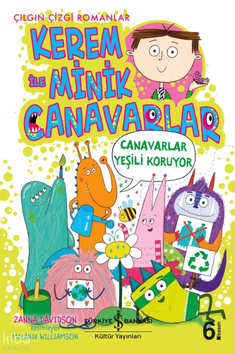 Kerem İle Minik Canavarlar ;Canavarlar Yeşili Koruyor | benlikitap.com