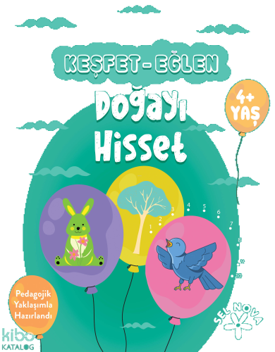 Keşfet - Eğlen: Doğayı Hisset
