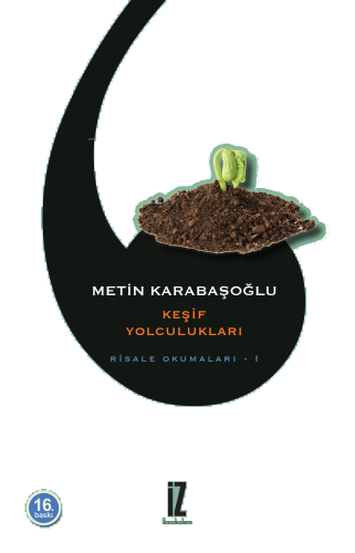 Keşif Yolculukları; Risale Okumaları - 1