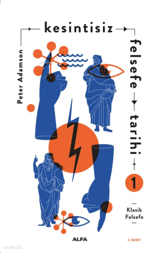 Kesintisiz Felsefe Tarihi 1 | benlikitap.com