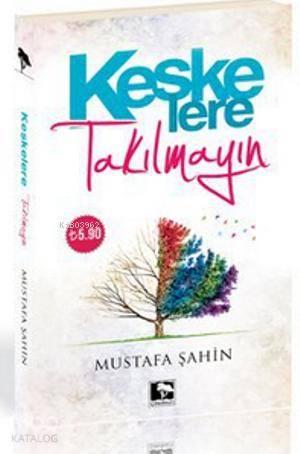 Keşke'lere Takılmayın (Cep Boy) | benlikitap.com