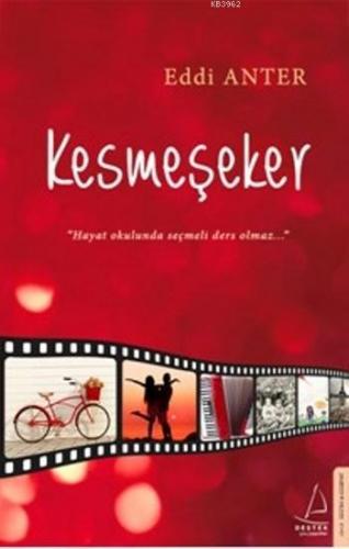 Kesmeşeker; Hayat Okulunda Seçmeli Ders Olmaz