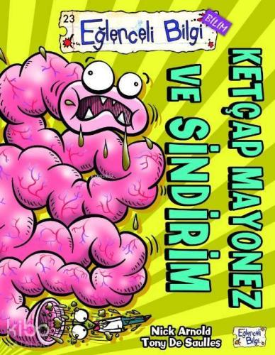 Ketçap Mayonez ve Sindirim