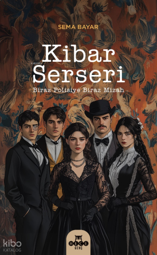 Kibar Serseri | benlikitap.com