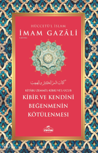 Kibir ve Kendini Beğenmenin Kötülenmesi | benlikitap.com