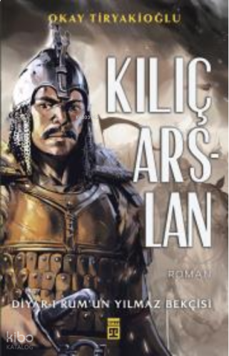 Kılıç Arslan | benlikitap.com