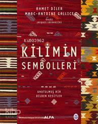 Kilimin Sembolleri (Ciltli)