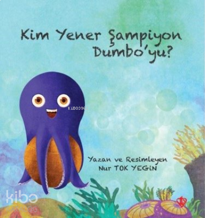 Kim Yener Şampiyon Dumbo’yu?