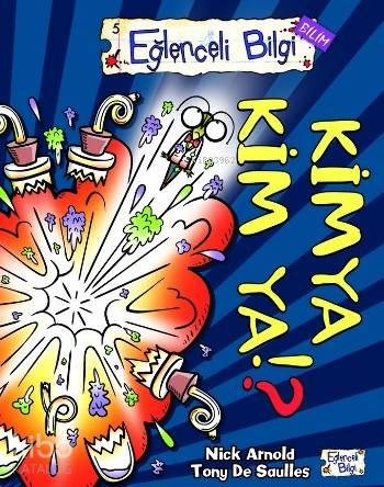 Kimya Kim Ya!? | benlikitap.com