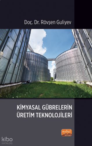 Kimyasal Gübrelerin Üretim Teknolojileri