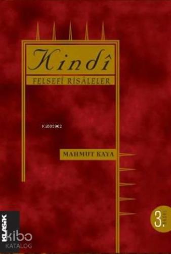 Kindi - Felsefi Risaleler