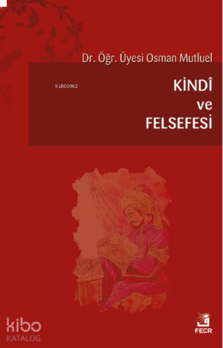 Kindi ve Felsefesi