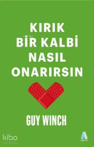 Kırık Bir Kalbi Nasıl Onarırsın