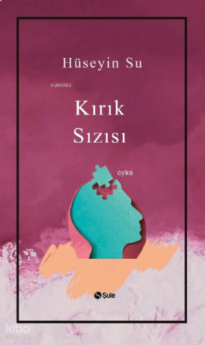 Kırık Sızısı | benlikitap.com