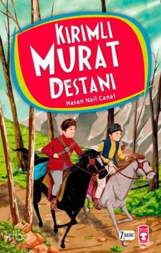 Kırımlı Murat Destanı; +11 Yaş