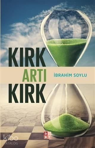 Kırk Artı Kırk | benlikitap.com