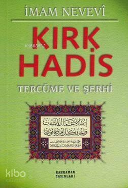 Kırk Hadis Tercüme ve Şerhi (Yeşil Kapak)
