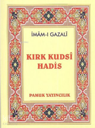 Kırk Kudsi Hadis | benlikitap.com