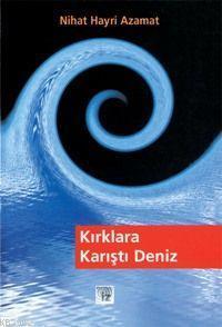 Kırklara Karıştı Deniz