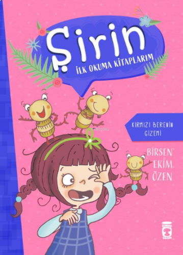 Kırmızı Berenin Gizemi;Şirin İlk Okuma Kitaplarım 2