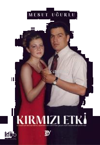 Kırmızı Etki