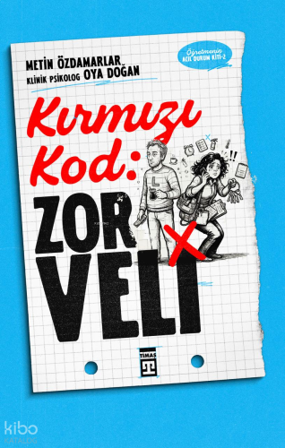 Kırmızı Kod: Zor Veli | benlikitap.com
