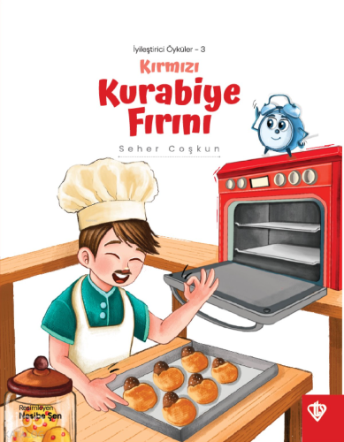 Kırmızı Kurabiye Fırını;İyileştirici Öyküler 3 | benlikitap.com