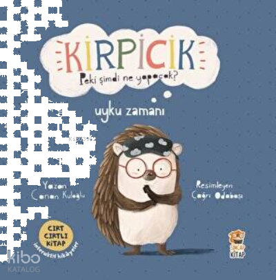 Kirpicik Peki şimdi ne Yapacak? - Uyku Zamanı