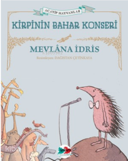 Kirpinin Bahar Konseri | benlikitap.com