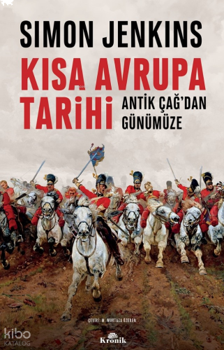 Kısa Avrupa Tarihi;Antik Çağ’dan Günümüze
