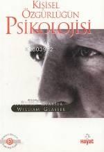 Kişisel Özgürlüğün Psikolojisi | benlikitap.com