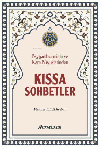 Kıssa Sohbetler