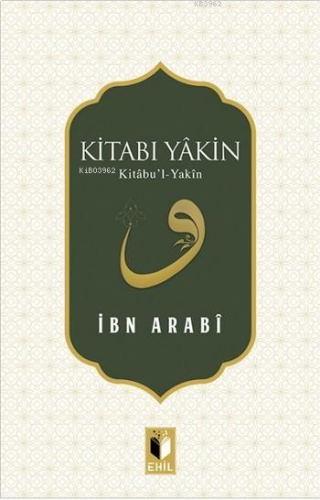 Kitabı Yâkin ; Kitâbu'l-Yakîn | benlikitap.com