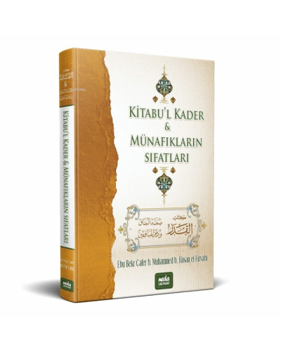 Kitabul Kader & Münafıkların Sıfatları
