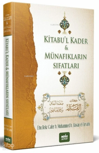 Kitabul Kader ve Münafıkların Sıfatları (Ciltli) | benlikitap.com