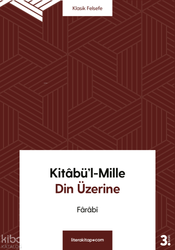 Kitâbü'l-Mille;Din Üzerine