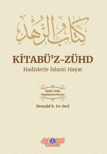 Kitabuz Zühd Hadislerle İslami Hayat | benlikitap.com