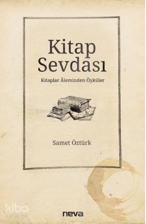 Kitap Sevdası | benlikitap.com