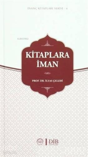 Kitaplara İman İnanç Kitapları Serisi - 4 | benlikitap.com