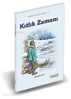 Kıtlık Zamanı