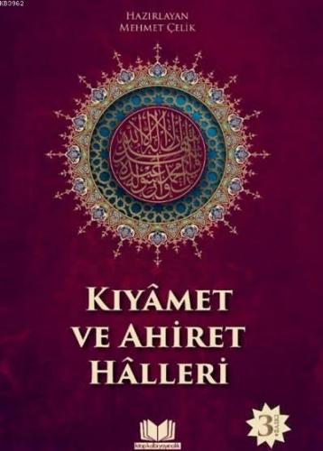 Kıyamet ve Ahiret Halleri