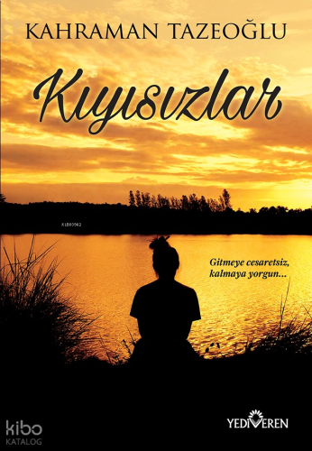 Kıyısızlar | benlikitap.com