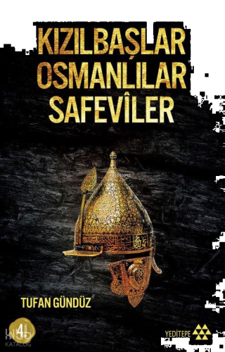 Kızılbaşlar Osmanlılar Safevîler | benlikitap.com