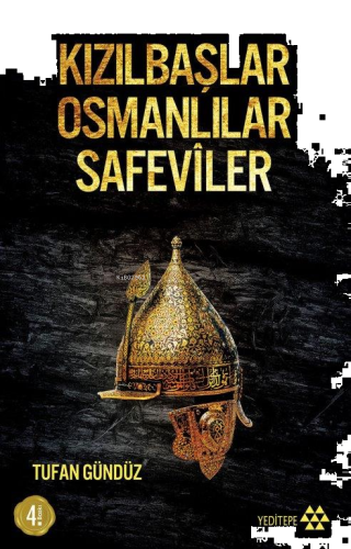 Kızılbaşlar Osmanlılar Safevîler