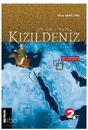 Kızıldeniz (Çöl, Gemi ve Tacir) | benlikitap.com