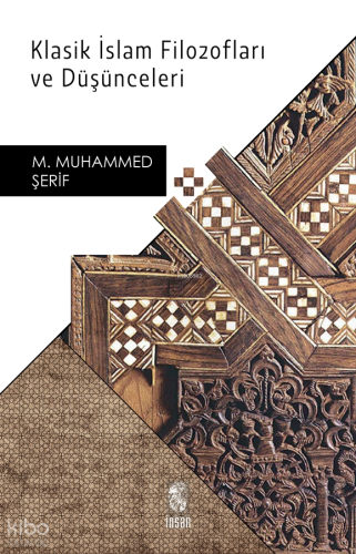 Klasik İslam Filozofları ve Düşünceleri